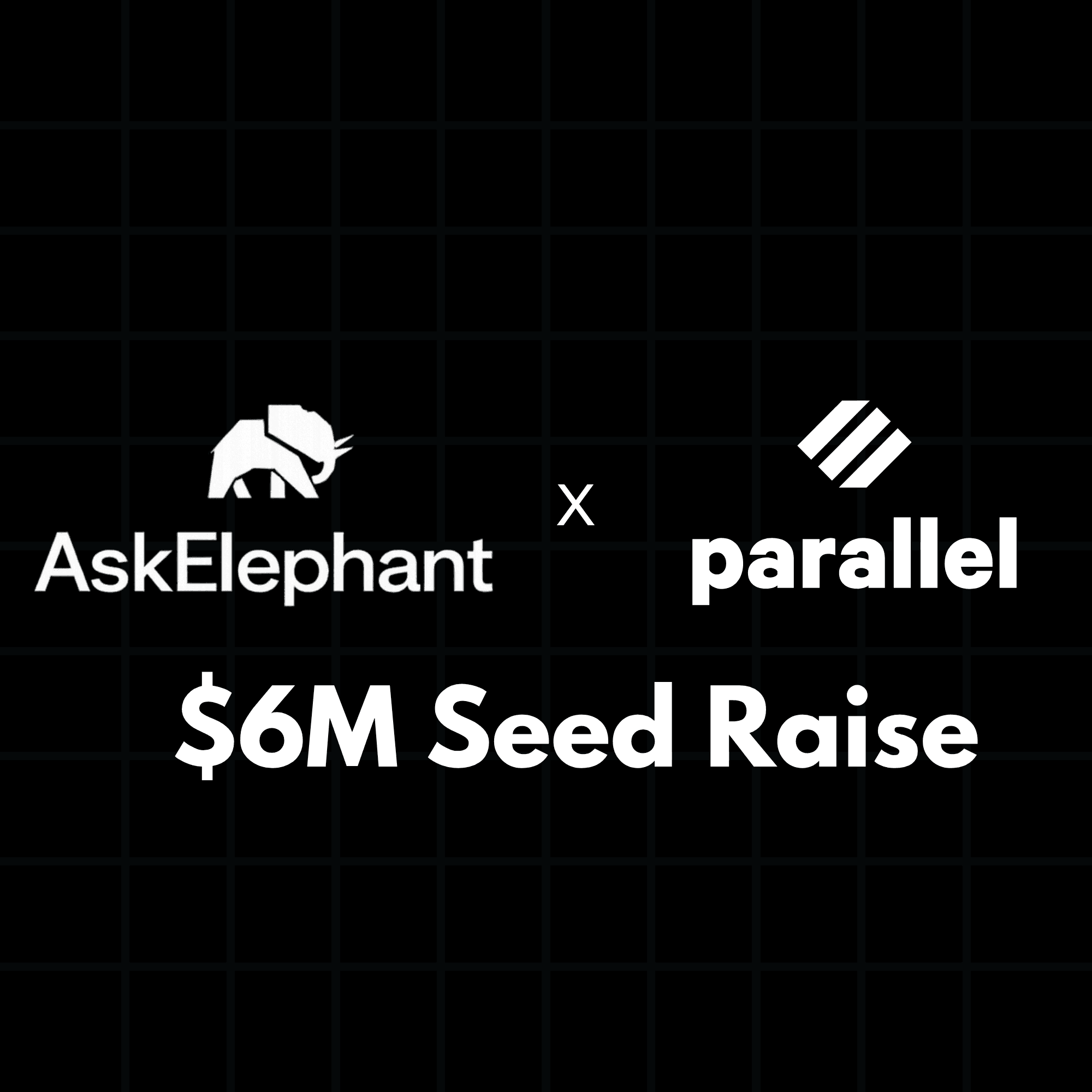 AskElephant’s 7‑Day Raise Using Parallel