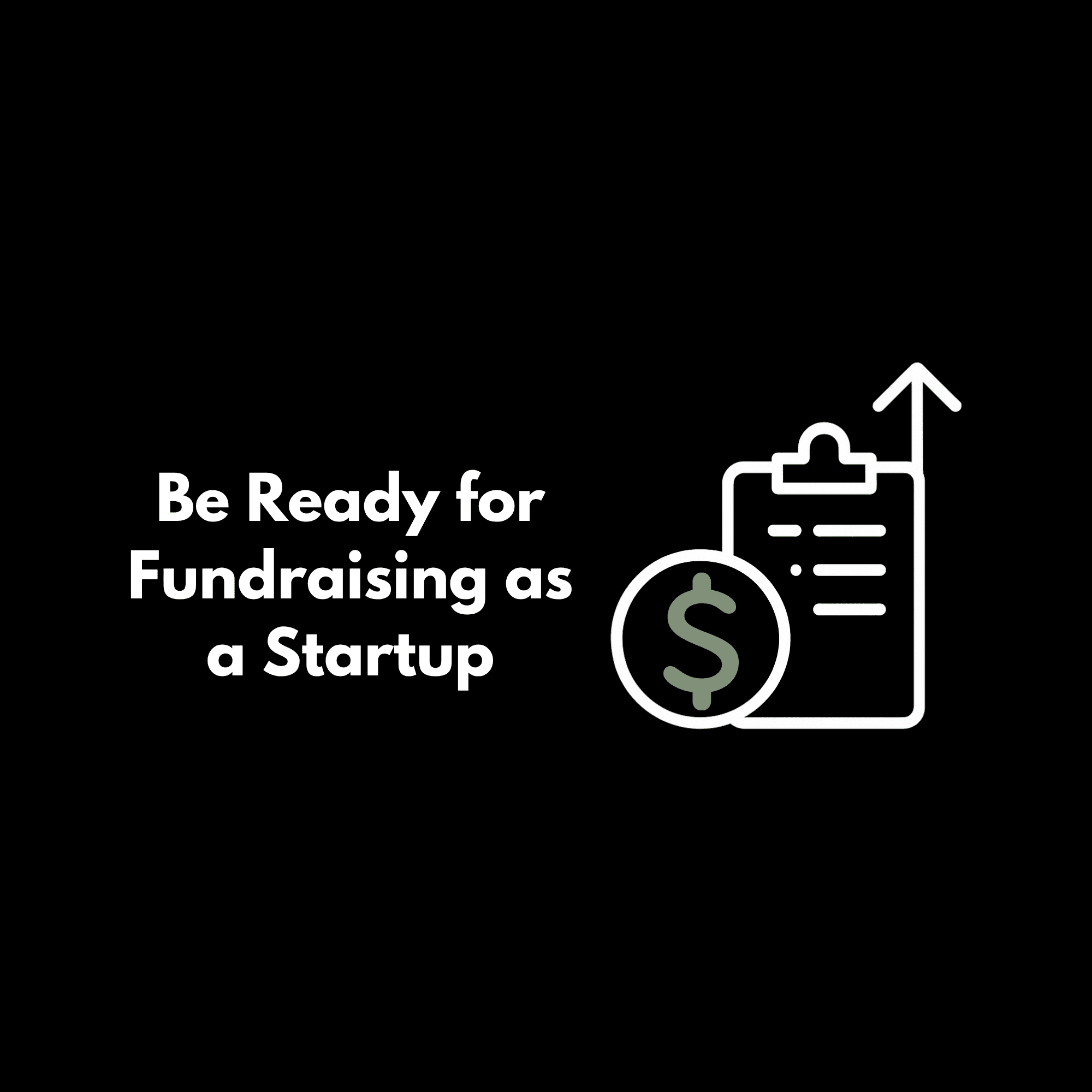 How To Be Ready for Fundraising as a Startup