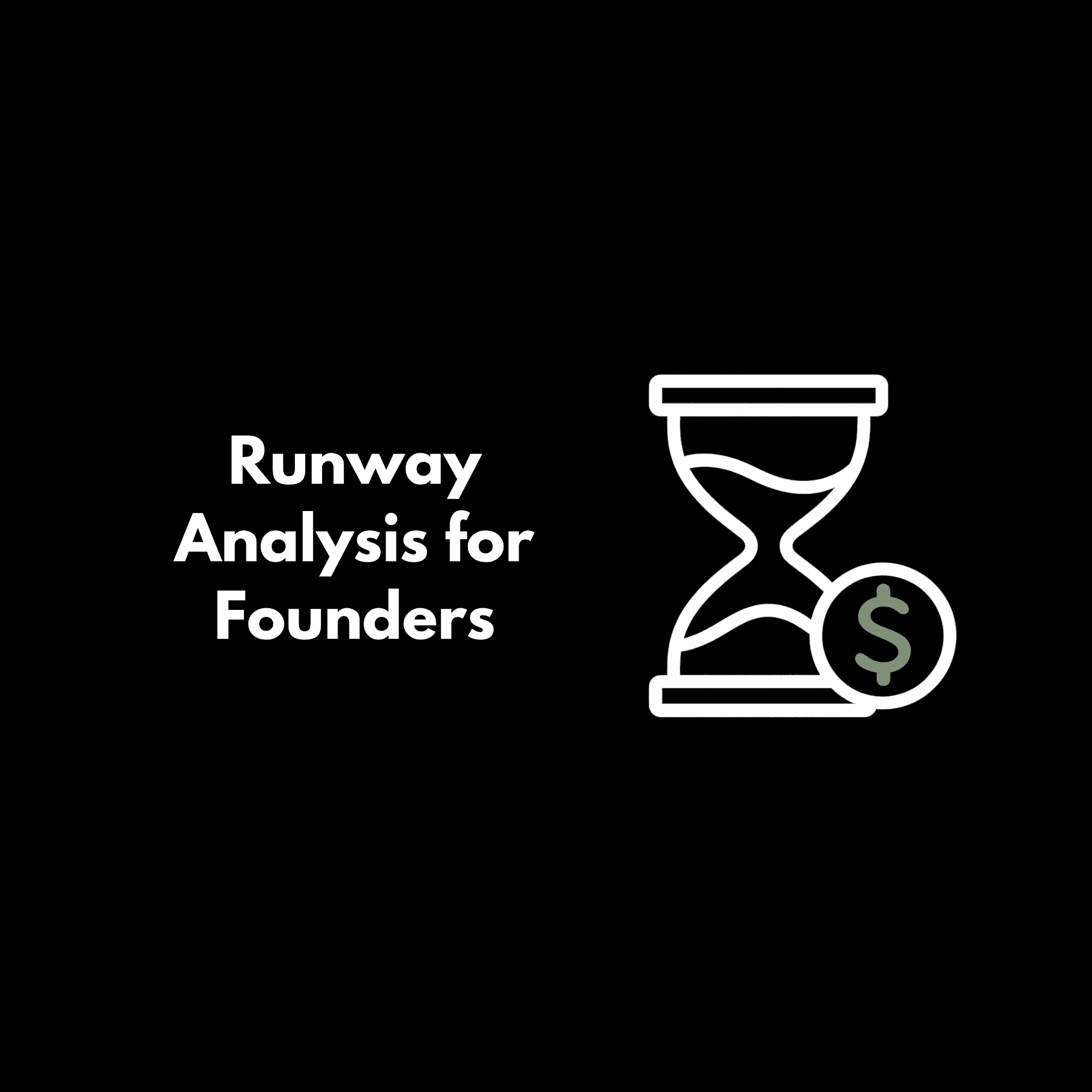 Runway Analysis for Founders: How to Know How Long You Have
